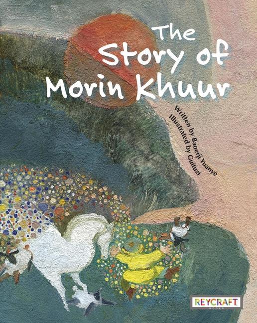 Книга The Story of Morin Khuur Guituzi