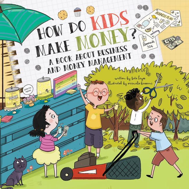 Könyv How Do Kids Make Money?: A Book for Young Entrepreneurs Srimalie Bassani