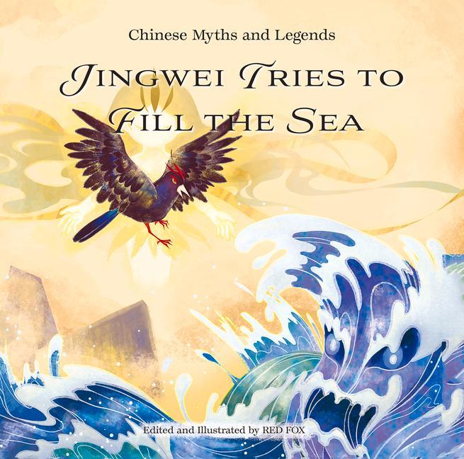 Knjiga Jingwei Tries to Fill the Sea Red Fox