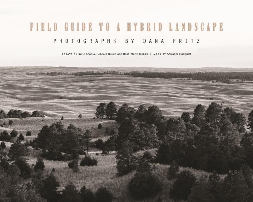Buch Field Guide to a Hybrid Landscape Dana Fritz