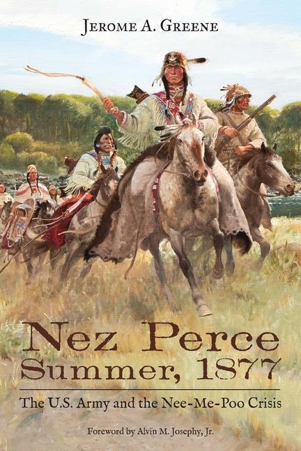 Книга Nez Perce Summer, 1877 Alvin M. Josephy