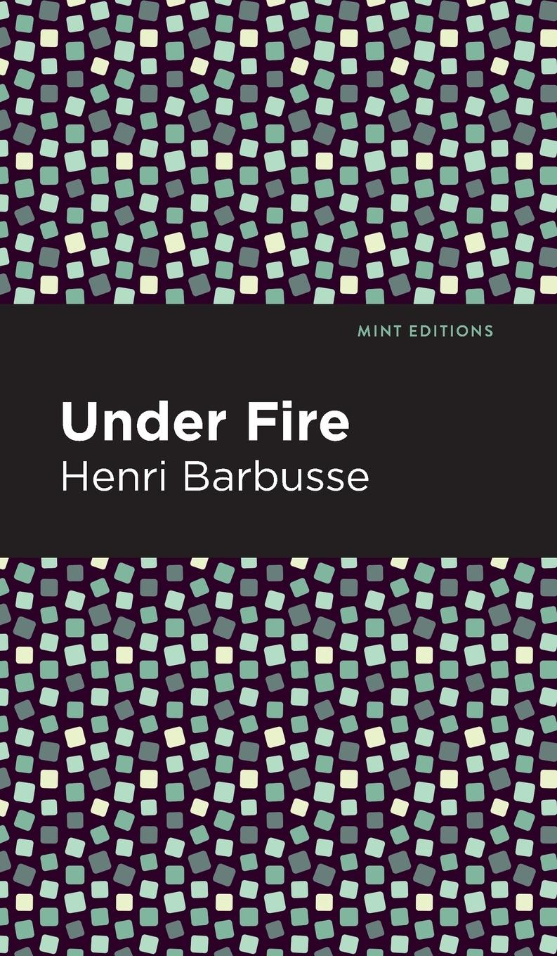 Knjiga Under Fire Henri Barbusse