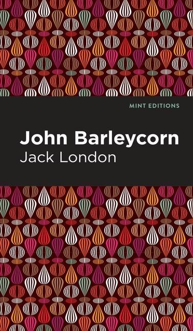Carte John Barleycorn Mint Editions