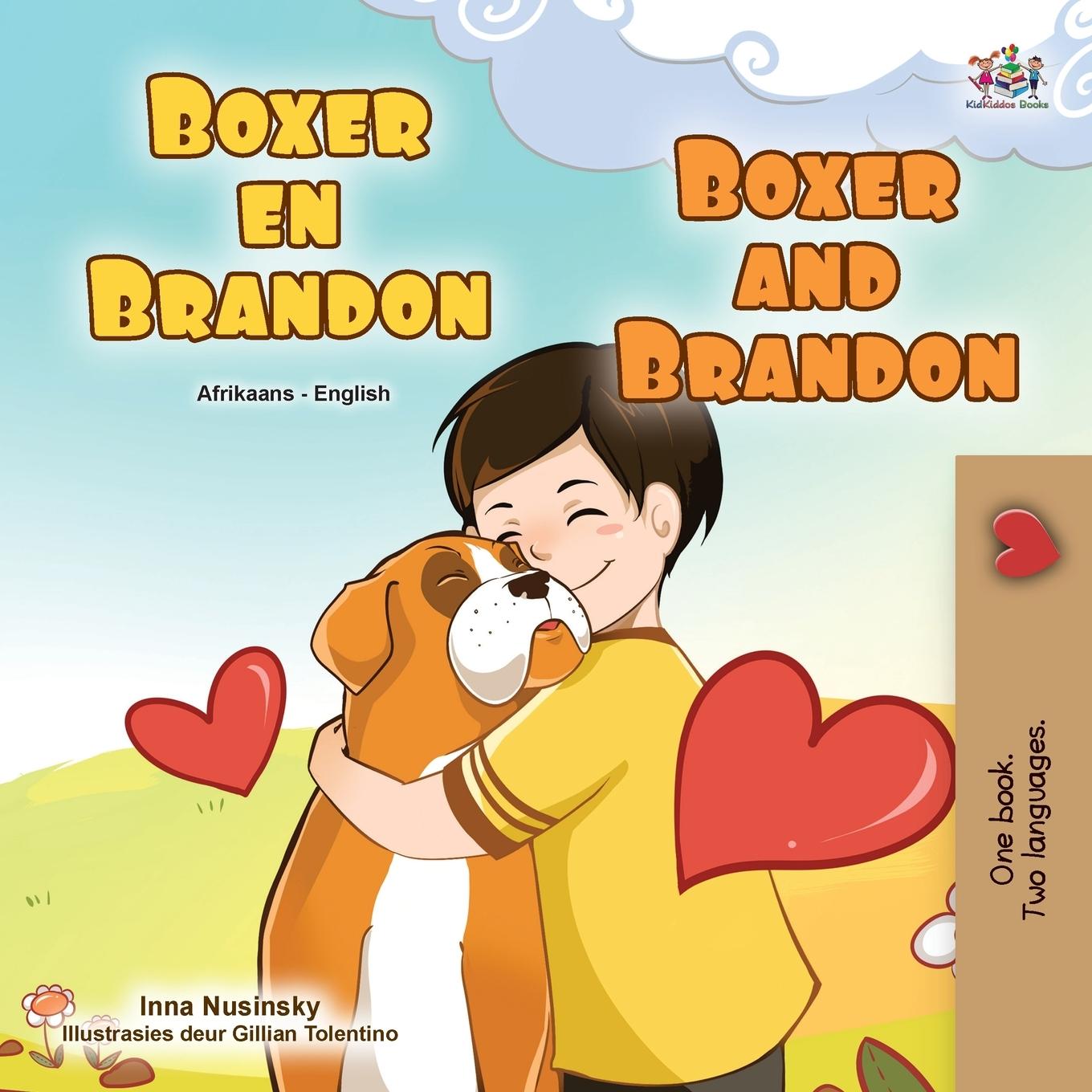 Kniha Boxer and Brandon (Afrikaans English Bilingual Children's Book) Inna Nusinsky