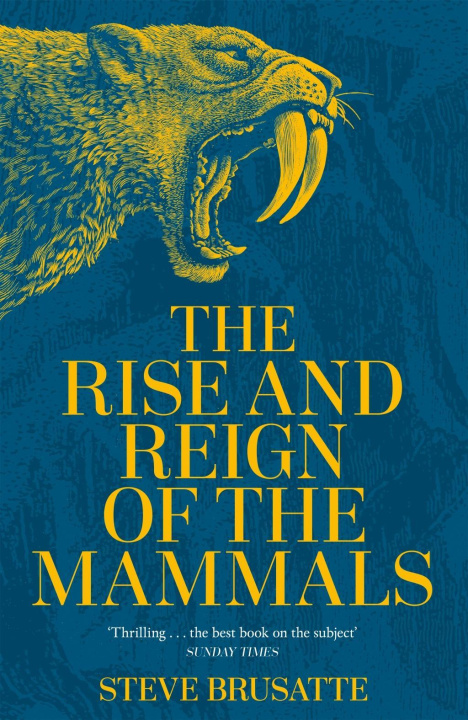 Kniha Rise and Reign of the Mammals 