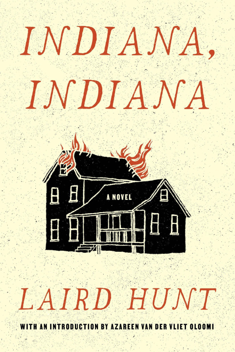 Knjiga Indiana, Indiana Laird Hunt