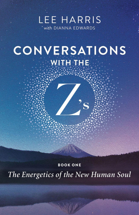 Könyv Conversations with the Z's, Book One 