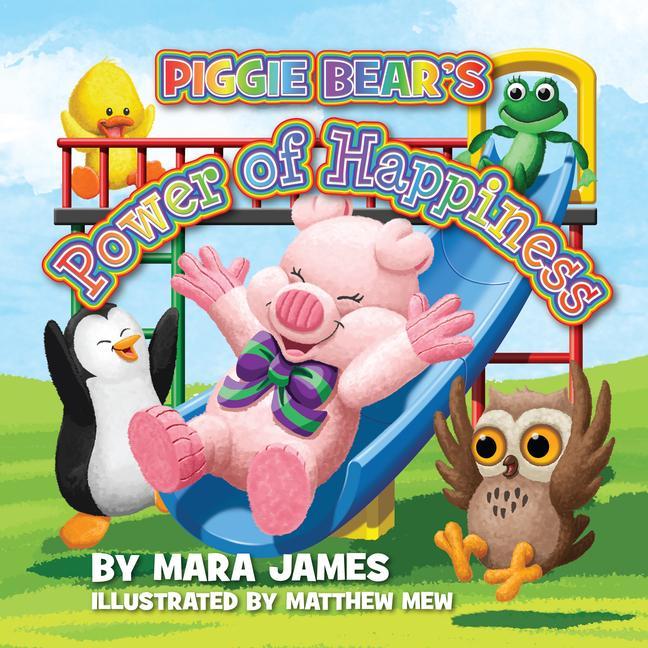 Book Piggie Bear's Power of Happiness Matthew Mew