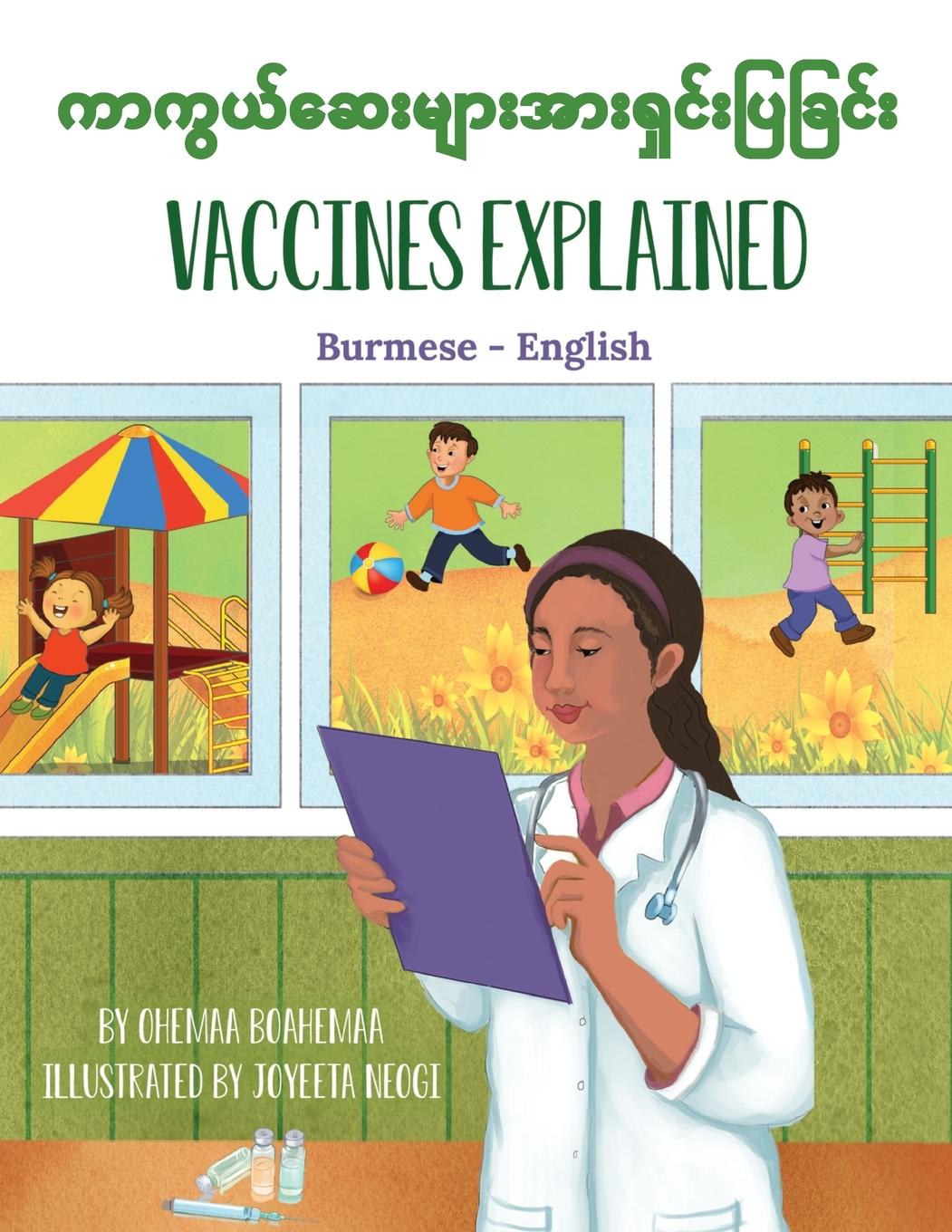 Kniha Vaccines Explained (Burmese-English) 