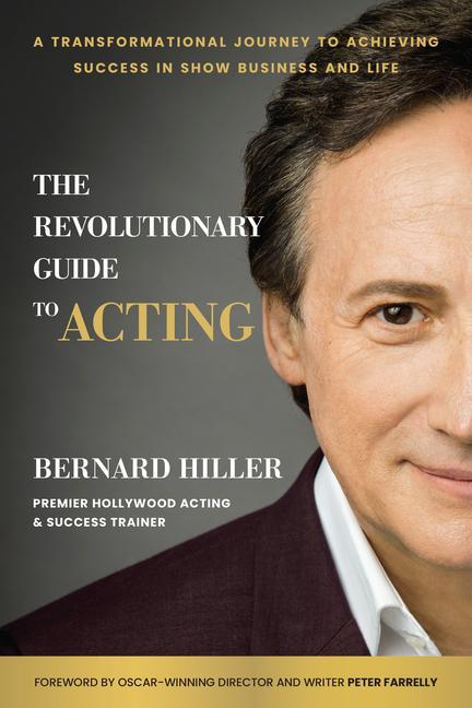 Книга The Revolutionary Guide to Acting 