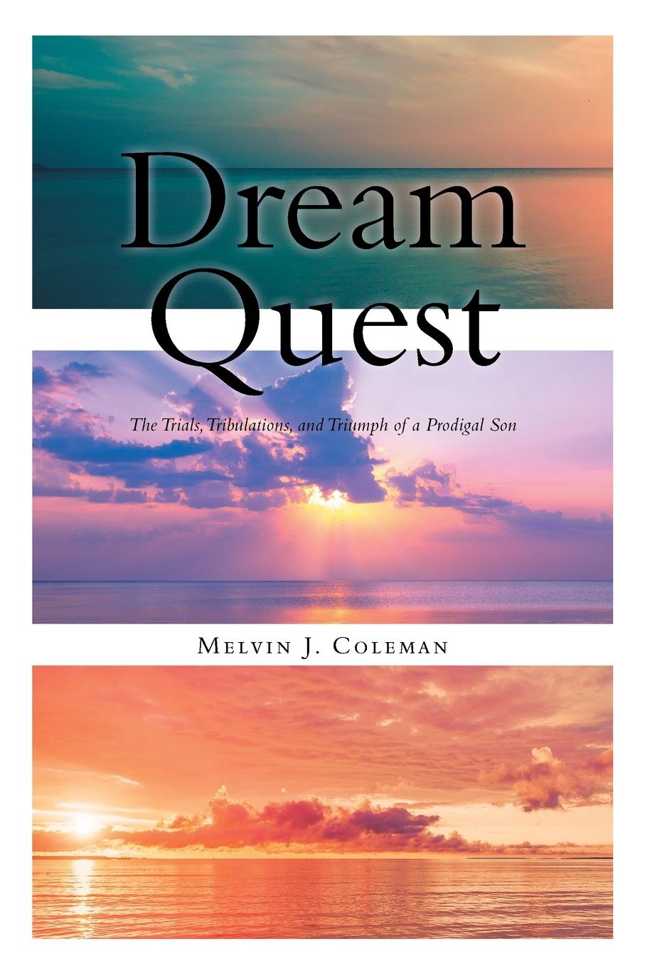 Knjiga Dream Quest Melvin J. Coleman