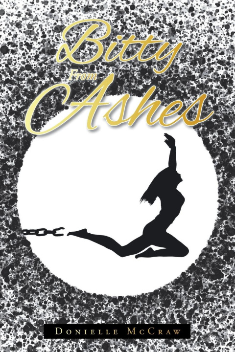 Knjiga Bitty From Ashes Donielle McCraw
