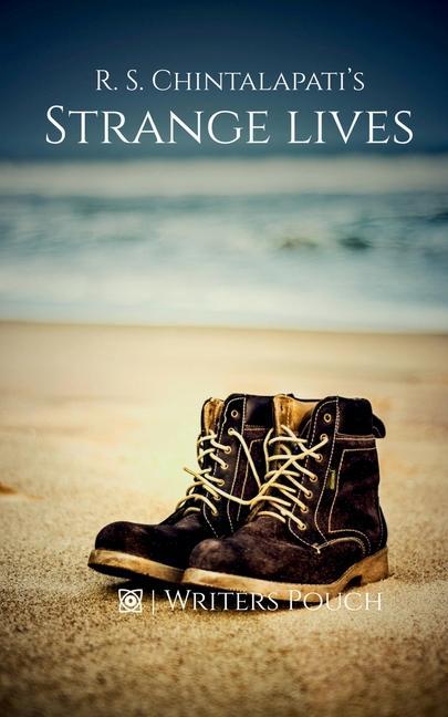 Knjiga Strange Lives R. S. Chintalapati