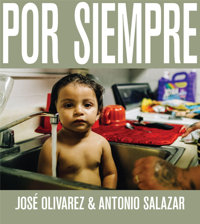 Knjiga Por Siempre Jose Olivarez