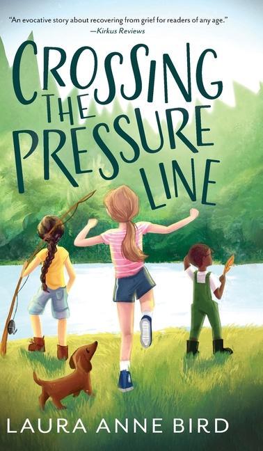 Buch Crossing the Pressure Line Laura Anne Bird