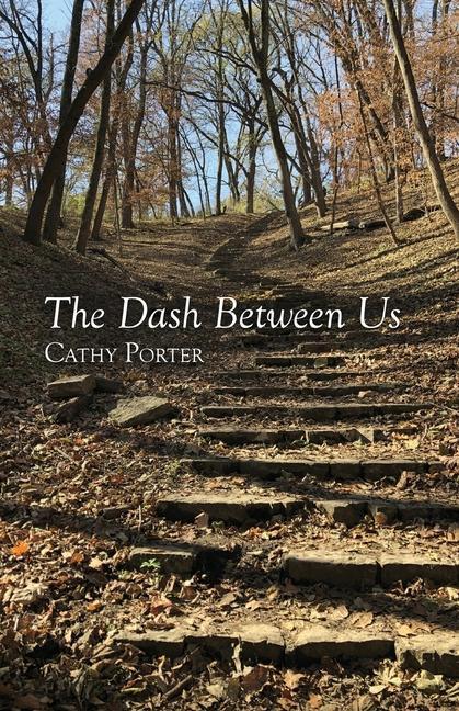 Boek The Dash Between Us Cathy Porter