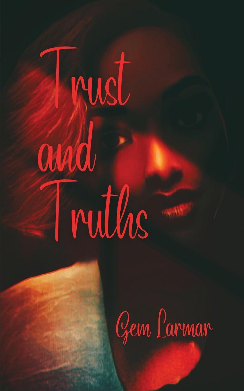 Knjiga Trust and Truths Gem Larmar