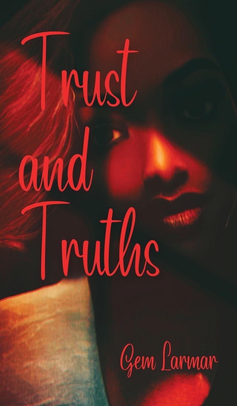 Knjiga Trust and Truths Gem Larmar