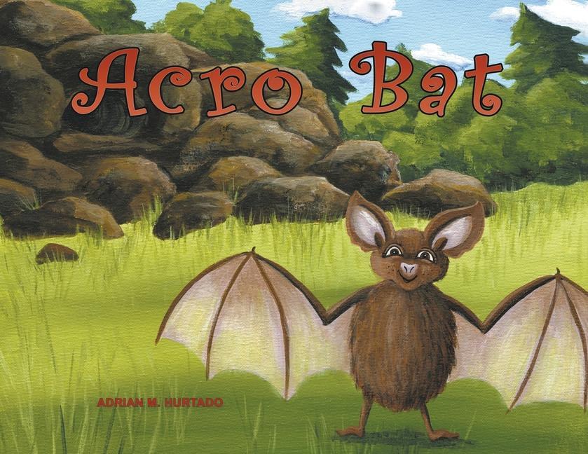 Knjiga Acro Bat Adrian M. Hurtado