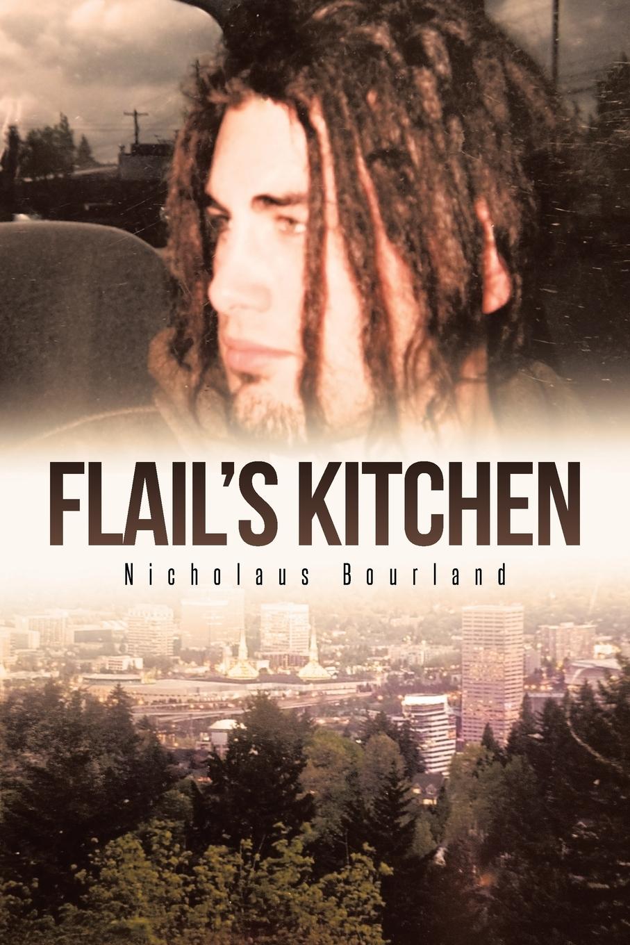 Knjiga Flail's Kitchen Nicholaus Bourland