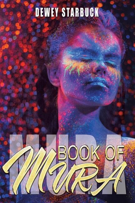 Kniha Book of Mura Dewey Starbuck