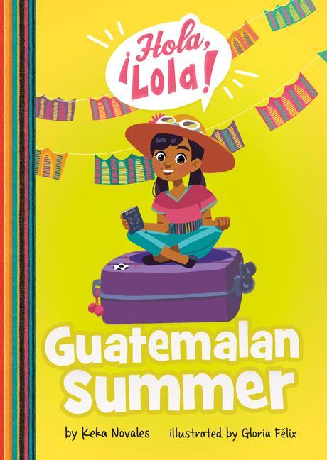Kniha Guatemalan Summer Gloria Felix