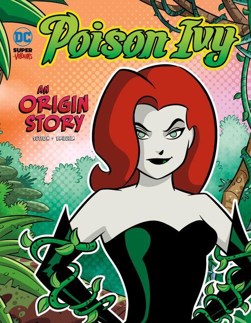 Kniha Poison Ivy: An Origin Story Dario Brizuela
