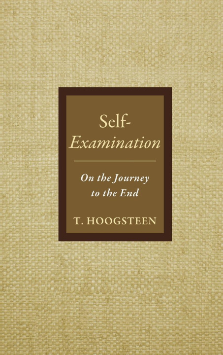 Knjiga Self-Examination T. Hoogsteen