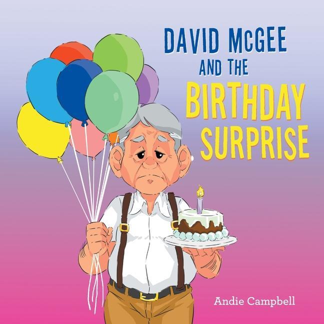 Buch David Mcgee and the Birthday Surprise Andie Campbell