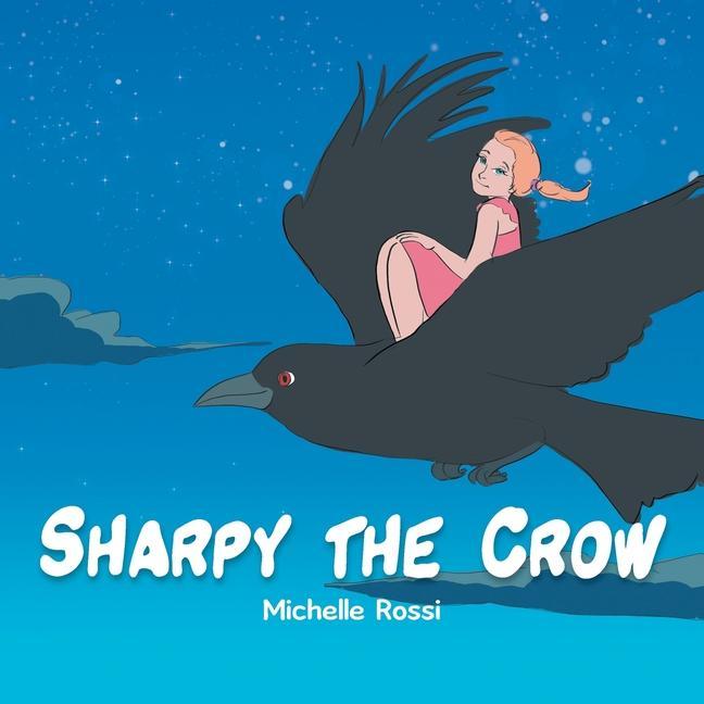 Knjiga Sharpy the Crow Michelle Rossi