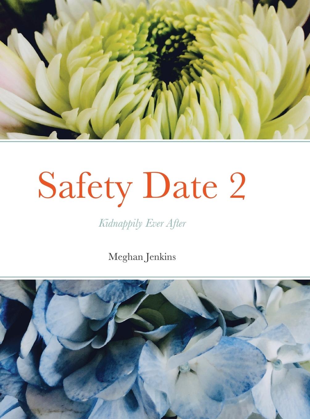 Knjiga Safety Date 2 Meghan Jenkins