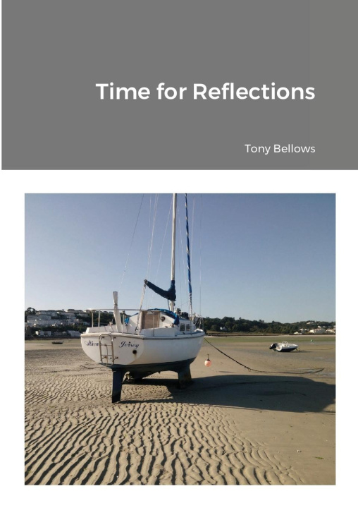 Book Time for Reflections Tony Bellows