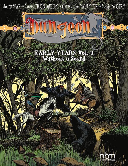 Kniha Dungeon: Early Years, Vol. 3: Wihout a Sound Volume 3 Joann Sfar
