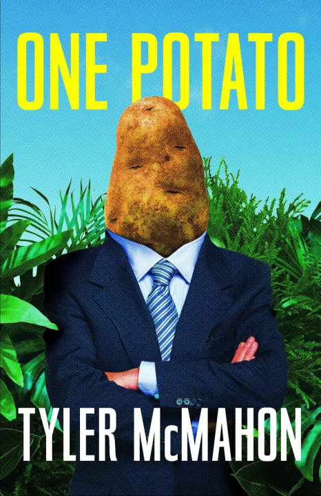 Knjiga One Potato Tyler McMahon