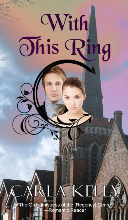 Knjiga With This Ring Carla Kelly