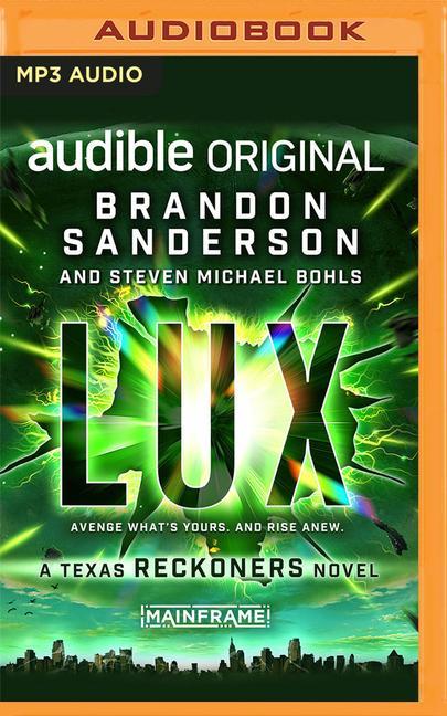 Digital Lux: A Texas Reckoners Novel Steven Michael Bohls