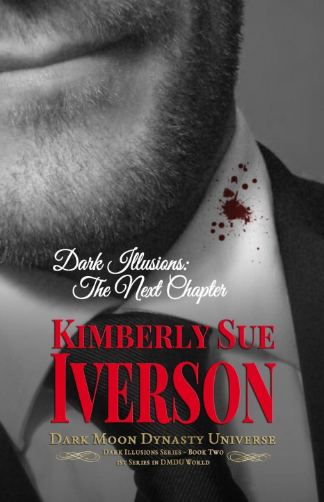 Knjiga Dark Illusions Kimberly Sue Iverson