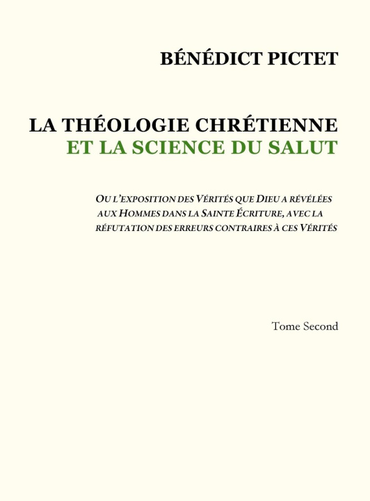 Kniha Tome II - LA THEOLOGIE CHRETIENNE ET LA SCIENCE DU SALUT 