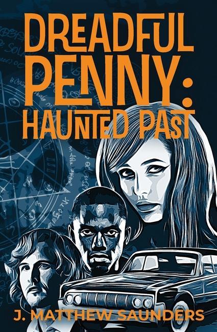 Knjiga Dreadful Penny J. Matthew Saunders