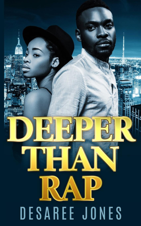 Knjiga Deeper Than Rap Desaree Jones
