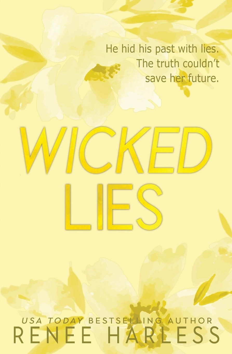 Knjiga Wicked Lies Renee Harless
