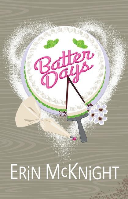 Knjiga Batter Days Erin McKnight
