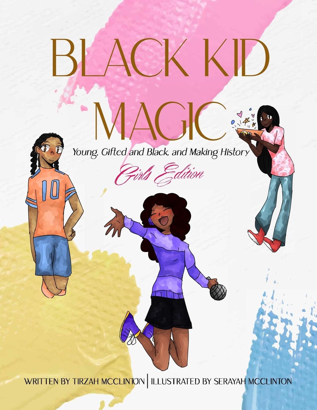 Knjiga Black Kid Magic Tirzah McClinton