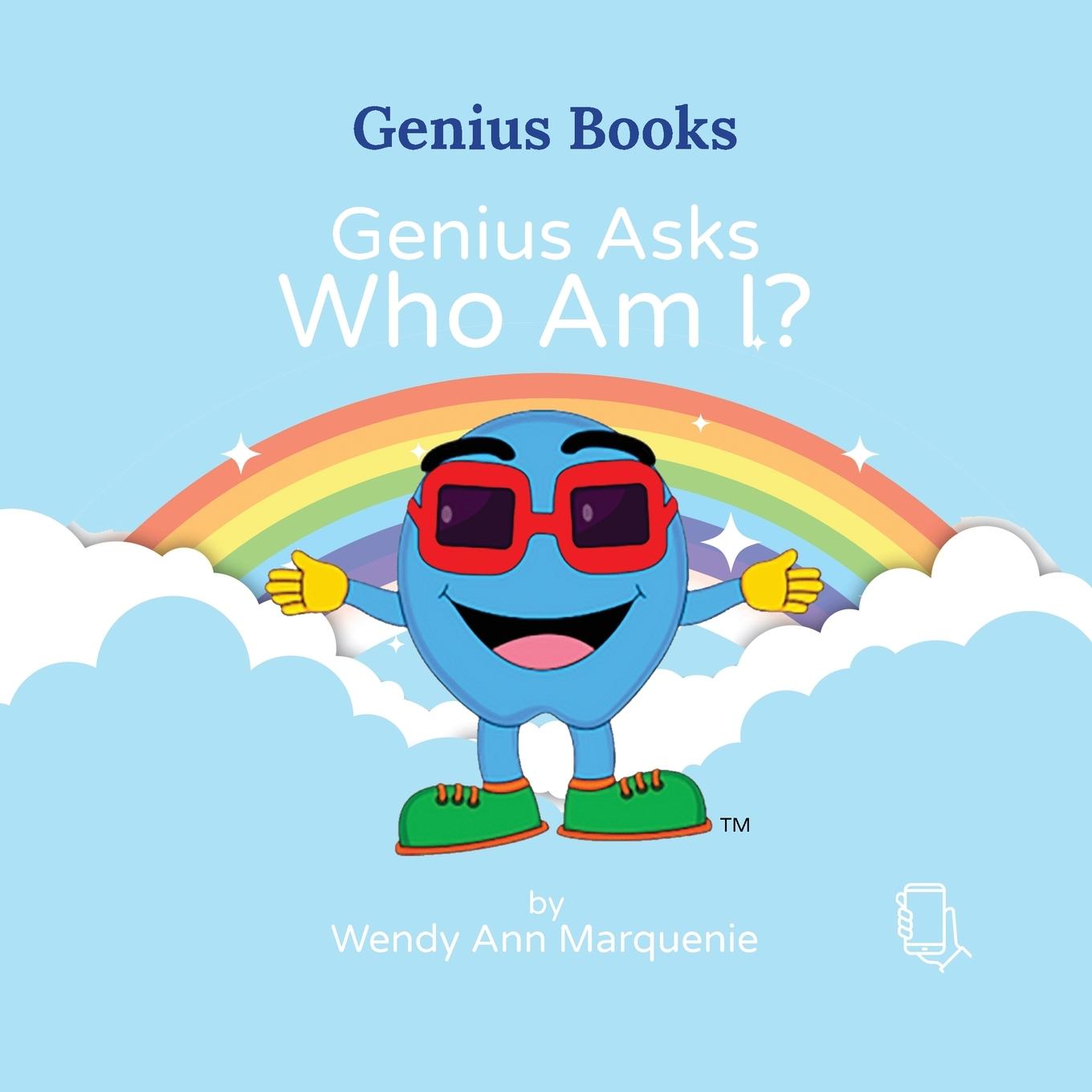 Knjiga Genius Asks Who Am I? Wendy Ann Marquenie