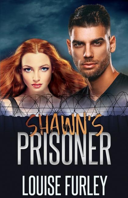 Libro Shawn's Prisoner Louise Furley