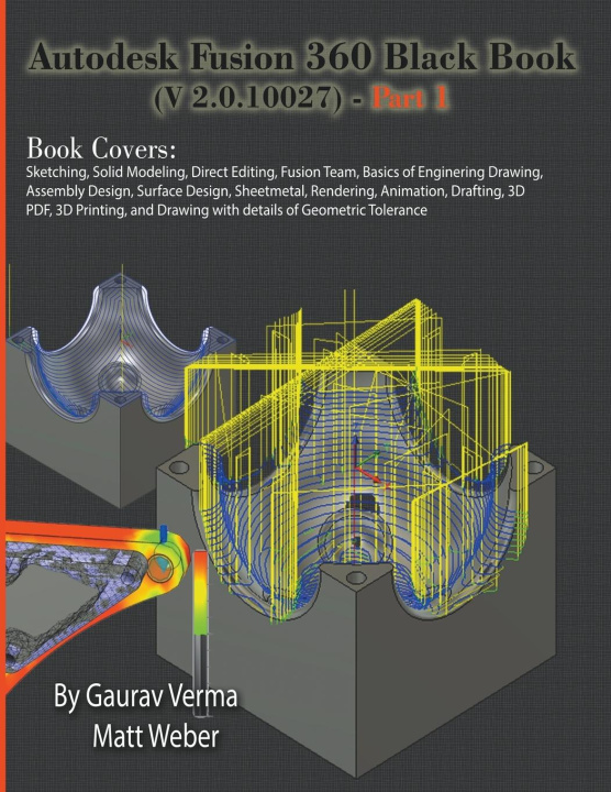 Kniha Autodesk Fusion 360 Black Book (V 2.0.10027) - Part 1 Matt Weber