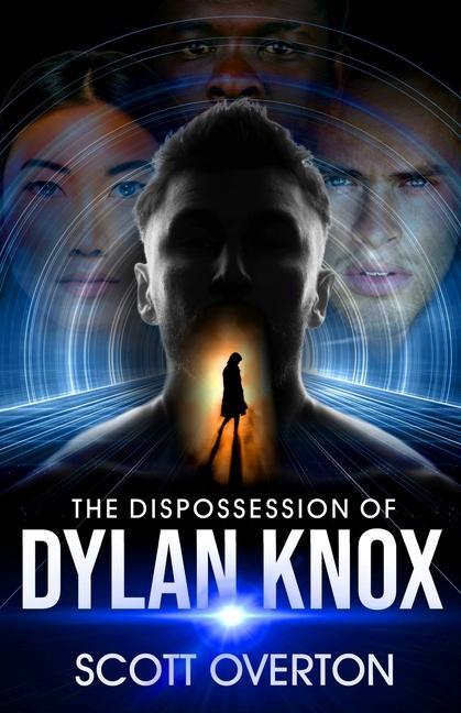 Knjiga Dispossession of Dylan Knox Scott Overton