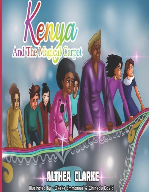 Knjiga Kenya and the Magical Carpet Althea Clarke