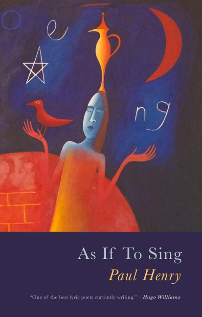 Book As If To Sing Paul Henry