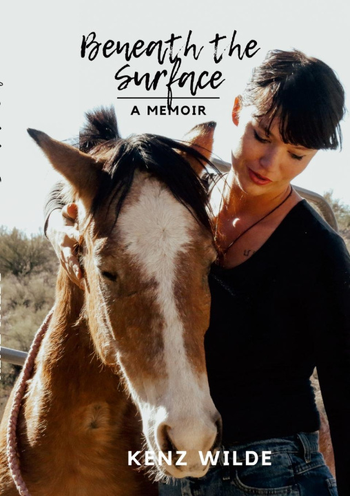 Knjiga Beneath the Surface Kenz Wilde